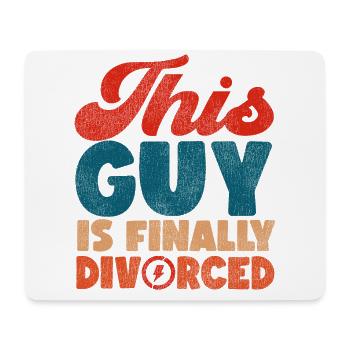 Happy Divorce Party This Guy Is - Mousepad (Querformat) - Weiß - Vorne