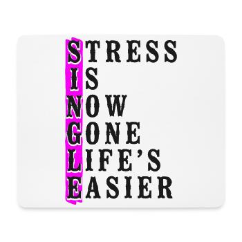 Happy Divorce Party Stress Is Now - Mouse Pad (horizontal) - white - Front