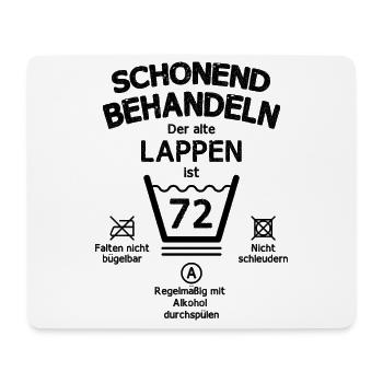 Der Alte Lappen, Schonend Behandeln 72. Geburtstag - Mousepad (Querformat) - Weiß - Vorne