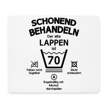 Der Alte Lappen, Schonend Behandeln 70. Geburtstag - Mousepad (Querformat) - Weiß - Vorne