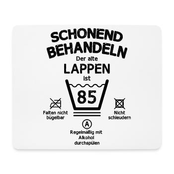 Der Alte Lappen, Schonend Behandeln 85. Geburtstag - Mousepad (Querformat) - Weiß - Vorne