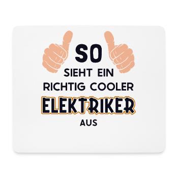 So sieht ein cooler Elektriker aus Elektroniker - Mousepad (Querformat) - Weiß - Vorne
