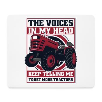 Voices In Head Telling Me Get More Tractors Bauer - Mouse Pad (horizontal) - white - Front