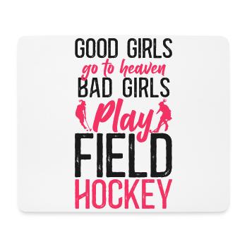 Field Hockey Good Girls Go To - Mouse Pad (horizontal) - white - Front