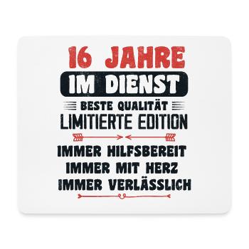 16 Jahre im Dienst 16 Jähriges Dienstjubiläum - Mousepad (Querformat) - Weiß - Vorne