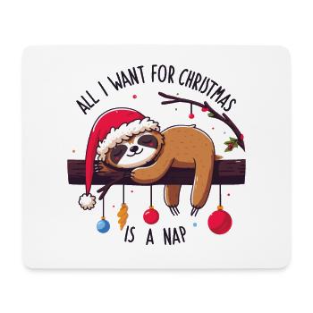 Faultier Sloth All I want for Christmas is a nap - Mousepad (Querformat) - Weiß - Vorne