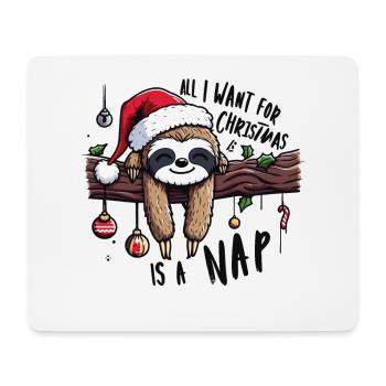 Faultier Sloth All I want for Christmas is a nap - Mousepad (Querformat) - Weiß - Vorne