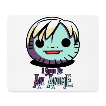 Cartoon Manga Kreatur, Ich sollte ein Anime sein - Mousepad (Querformat) - Weiß - Vorne