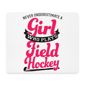 Field Hockey Never Underestimate A - Mouse Pad (horizontal) - white - Front