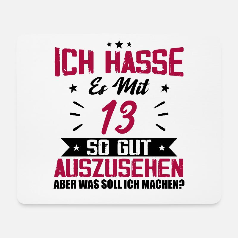 Ich hasse es mit 13 Geburtstag Gut Aussehen - Mousepad (Querformat) - Weiß