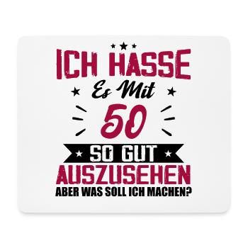 Ich hasse es mit 50 Geburtstag Gut Aussehen - Mousepad (Querformat) - Weiß - Vorne