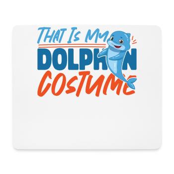 Dolphin Halloween That Is My - Mouse Pad (horizontal) - white - Front