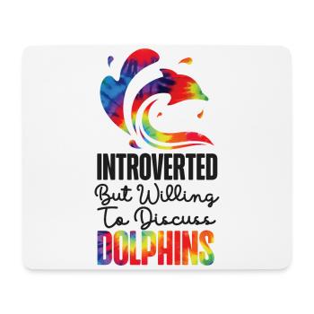 Dolphin Tie Dye Introverted But - Mousepad (Querformat) - Weiß - Vorne