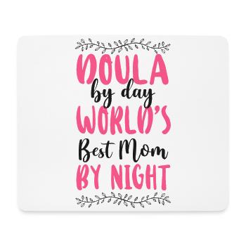 Doula Birth Worker Doula By Day - Mouse Pad (horizontal) - white - Front