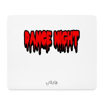Text, Dance Night - Mousepad (Querformat) - Weiß - Vorne