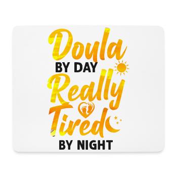 Doula Birth Worker Doula By Day - Mouse Pad (horizontal) - white - Front