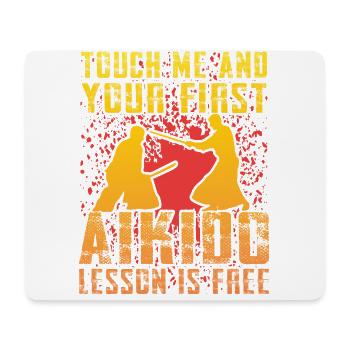 Berühre mich und deine erste Aikido-Stunde ist kostenlos - Mousepad (Querformat) - Weiß - Vorne