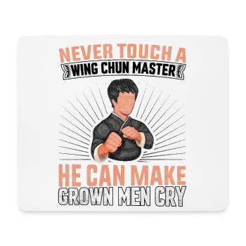 Never touch a Wing Chun Master he can make grown - Mouse Pad (horizontal) - white - Front
