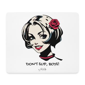 Don’t Slip Guys - Une fille attirante - Tapis de souris (format paysage) - blanc - Devant