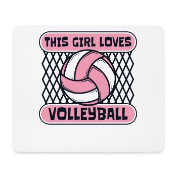 This Girl Loves Volleyball Volleyball Freak - Mouse Pad (horizontal) - white - Front