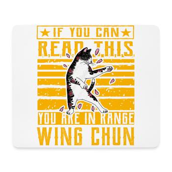Si vous pouvez lire ceci, vous êtes à portée du Wing Chun - Tapis de souris (format paysage) - blanc - Devant