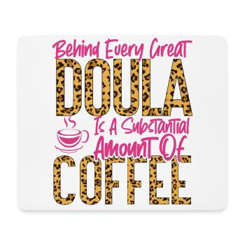 Doula Birth Worker Coffee Behind - Mousepad (Querformat) - Weiß - Vorne