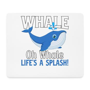Wal oh Walleben ist ein Spritzer - Mousepad (Querformat) - Weiß - Vorne