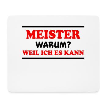 Meister Spruch Prüfung Lustiges Meister Geschenk - Mousepad (Querformat) - Weiß - Vorne