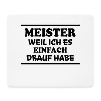 Meister Spruch Prüfung Lustiges Meister Geschenk - Mousepad (Querformat) - Weiß - Vorne