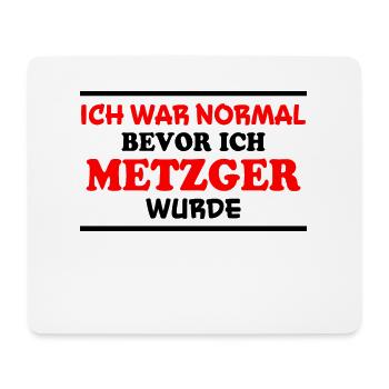 Metzger Spruch Fleischer Lustiges Metzger Geschenk - Mousepad (Querformat) - Weiß - Vorne