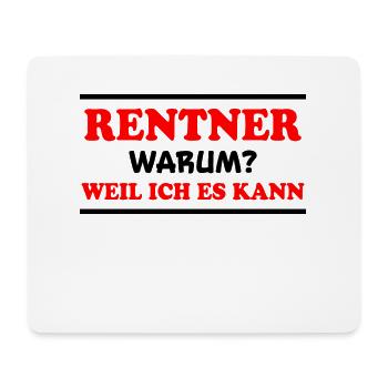 Rentner Spruch Rente Ruhestand Rentner Geschenk - Mousepad (Querformat) - Weiß - Vorne