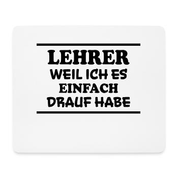 Lehrer Spruch Unterricht Lustiges Lehrer Geschenk - Mousepad (Querformat) - Weiß - Vorne