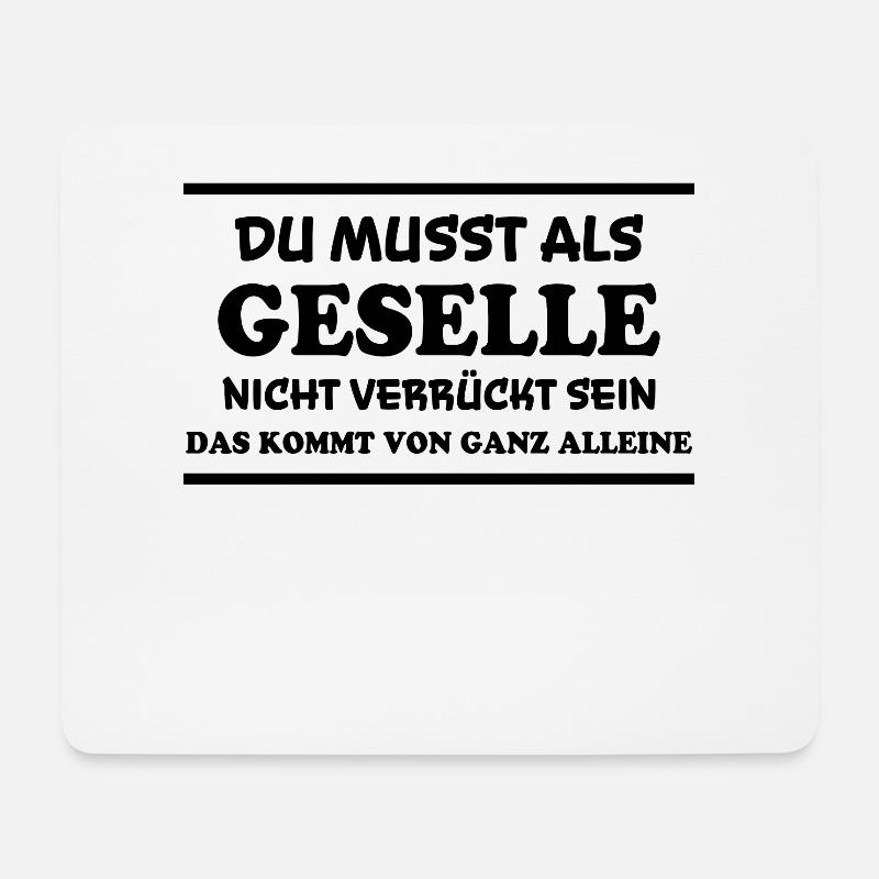 Geselle Spruch Lustiges Gesellenprüfung Geschenk - Mousepad (Querformat) - Weiß