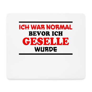 Geselle Spruch Lustiges Gesellenprüfung Geschenk - Mousepad (Querformat) - Weiß - Vorne