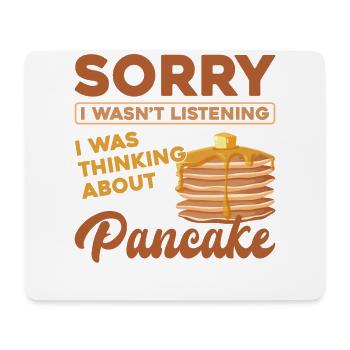 Pancake Lover Kids Sorry I Wasn't - Mouse Pad (horizontal) - white - Front