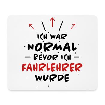 Fahrlehrer Spruch Lustige Fahrschullehrer Geschenk - Mousepad (Querformat) - Weiß - Vorne