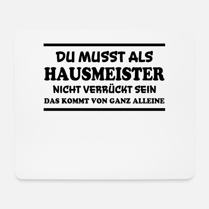 Hausmeister Spruch Lustiges Hausmeister Geschenk - Mousepad (Querformat) - Weiß