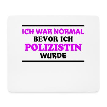 Polizistin Spruch Polizei Witz Polizistin Geschenk - Mousepad (Querformat) - Weiß - Vorne