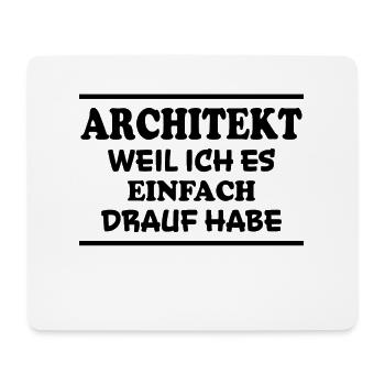 Architekt Spruch Architektur Architekt Geschenk - Mousepad (Querformat) - Weiß - Vorne