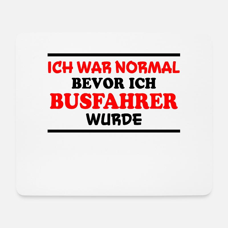 Busfahrer Spruch Beruf Lustiges Busfahrer Geschenk - Mousepad (Querformat) - Weiß