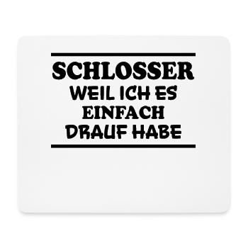 Schlosser Spruch Beruf Lustiges Schlosser Geschenk - Mousepad (Querformat) - Weiß - Vorne