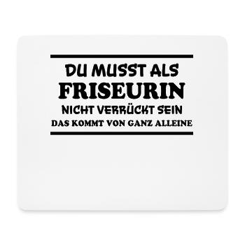 Friseurin Spruch Friseur Lustig Friseurin Geschenk - Mousepad (Querformat) - Weiß - Vorne