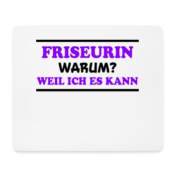 Friseurin Spruch Friseur Lustig Friseurin Geschenk - Mousepad (Querformat) - Weiß - Vorne