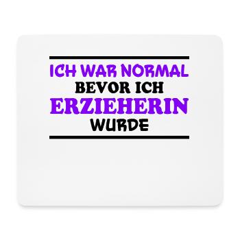 Erzieherin Spruch Job Lustiges Erzieherin Geschenk - Mousepad (Querformat) - Weiß - Vorne