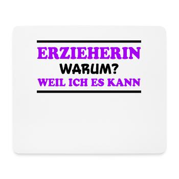Erzieherin Spruch Job Lustiges Erzieherin Geschenk - Mousepad (Querformat) - Weiß - Vorne