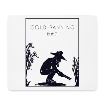 Gold Panning Chinese Hanzi Prospecting Miner Gold - Mouse Pad (horizontal) - white - Front