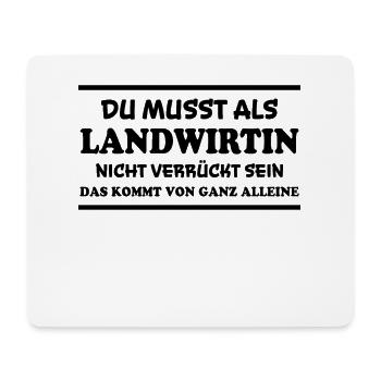 Landwirtin Spruch Fun Lustiges Landwirtin Geschenk - Mousepad (Querformat) - Weiß - Vorne