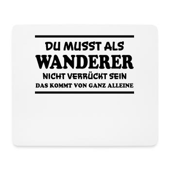 Wanderer Spruch Outdoor Lustiges Wandern Geschenk - Mousepad (Querformat) - Weiß - Vorne