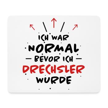 Drechsler Spruch Job Lustiges Drechsler Geschenk - Mousepad (Querformat) - Weiß - Vorne