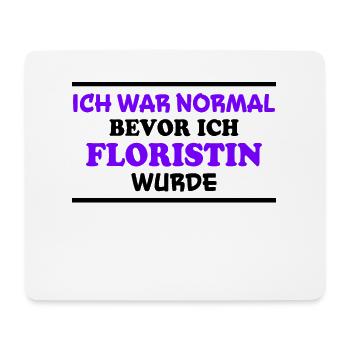 Floristin Spruch Floristik Witz Floristin Geschenk - Mousepad (Querformat) - Weiß - Vorne